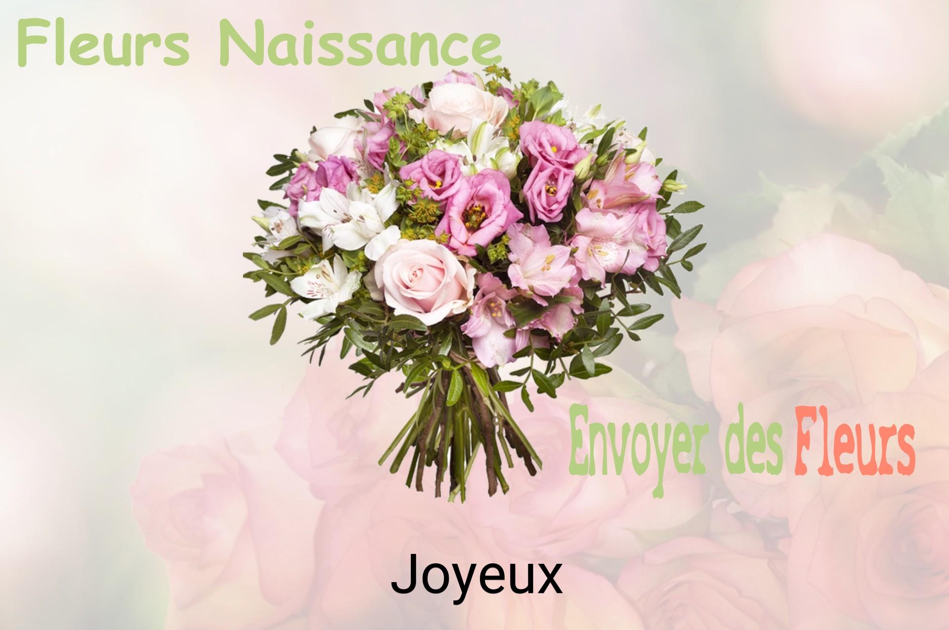 Bouquet de fleurs de naissance livré à Joyeux